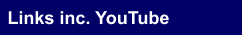 Links inc. YouTube