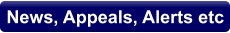 News, Appeals, Alerts etc